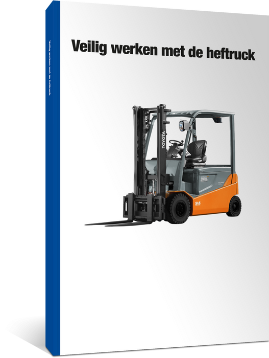 Veilig werken met de heftruck Cursusboek