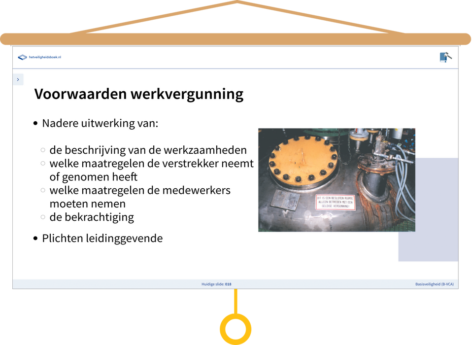 Basisveiligheid (B-VCA) Presentatie Voorwaarden Werkvergunning