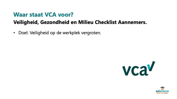 VCA presentatie dia 8