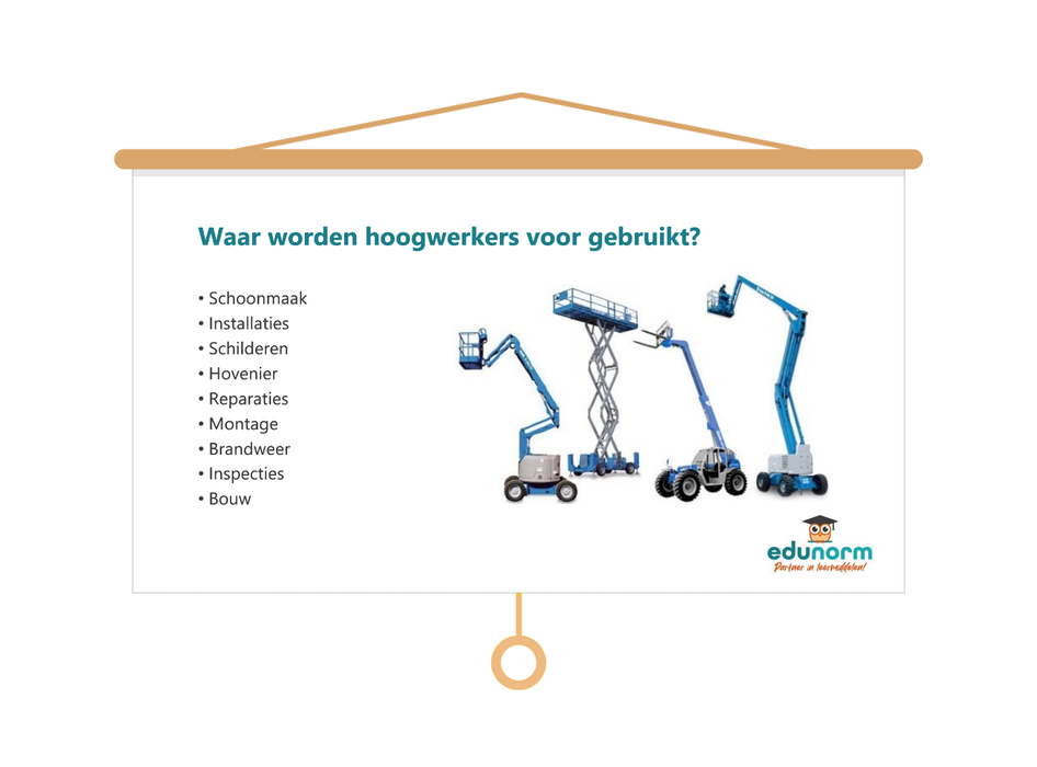 Veilig werken met de Hoogwerker Les presentatie